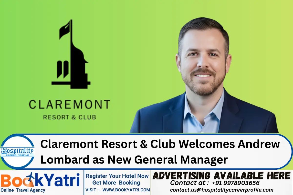 Claremont Resort & Club Welcomes Andrew Lombard as New General Manager