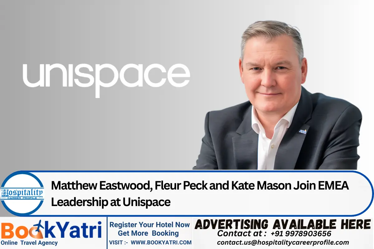 Matthew Eastwood, Fleur Peck and Kate Mason Join EMEA Leadership at Unispace