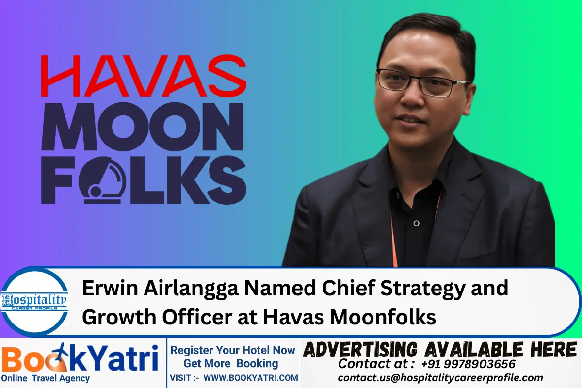 Erwin Airlangga Named Chief Strategy and Growth Officer at Havas Moonfolks