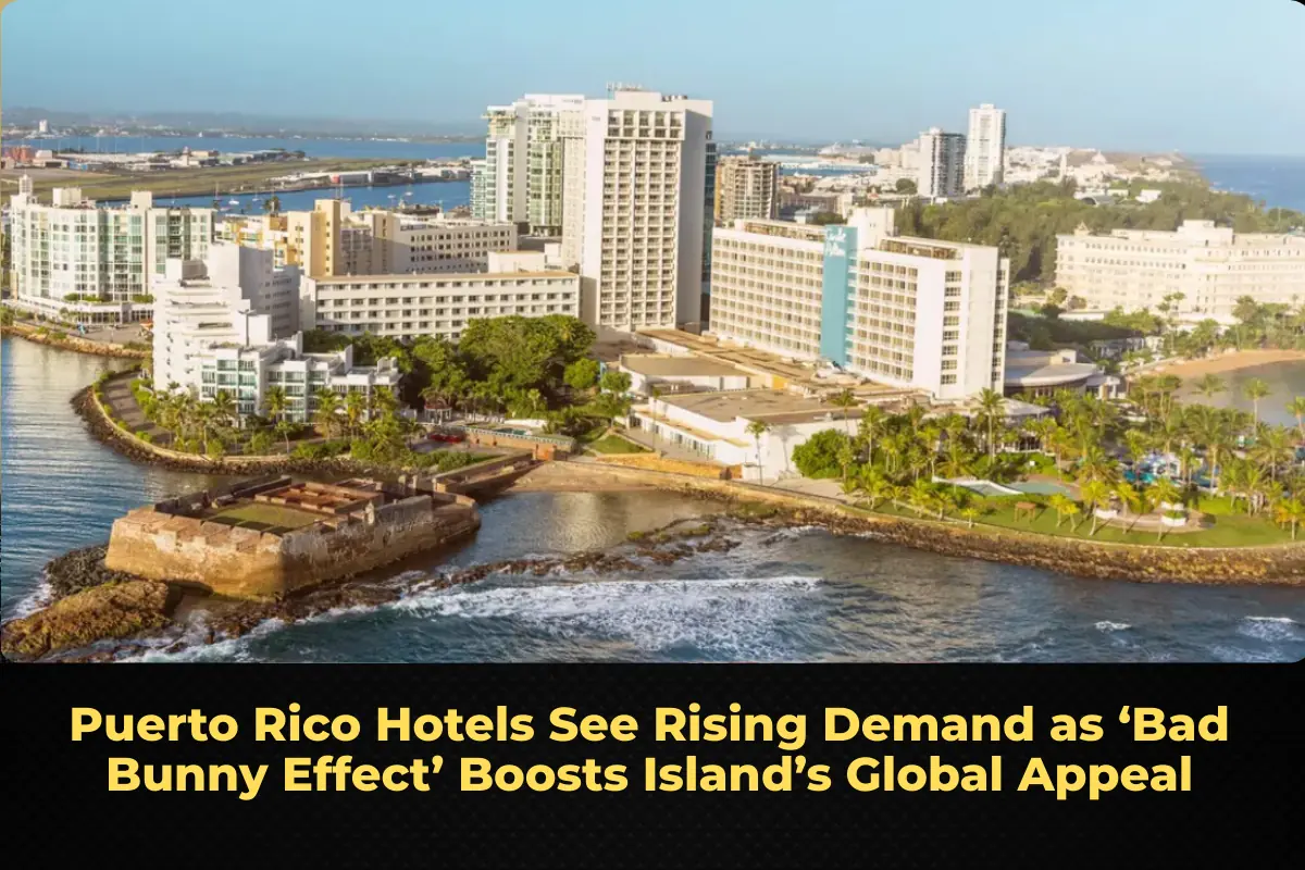 Puerto Rico Hotels See Rising Demand as ‘Bad Bunny Effect’ Boosts Island’s Global Appeal