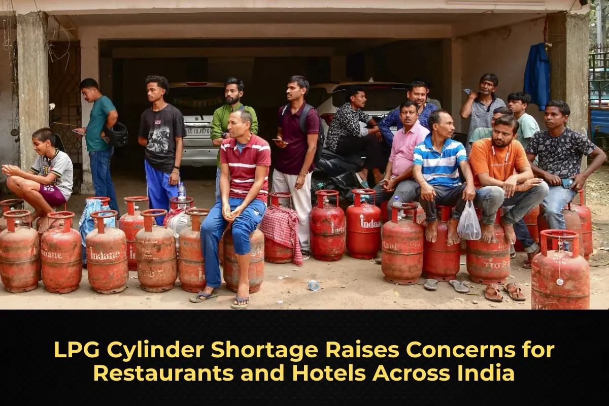 LPG Cylinder Shortage Raises Concerns for Restaurants and Hotels Across India