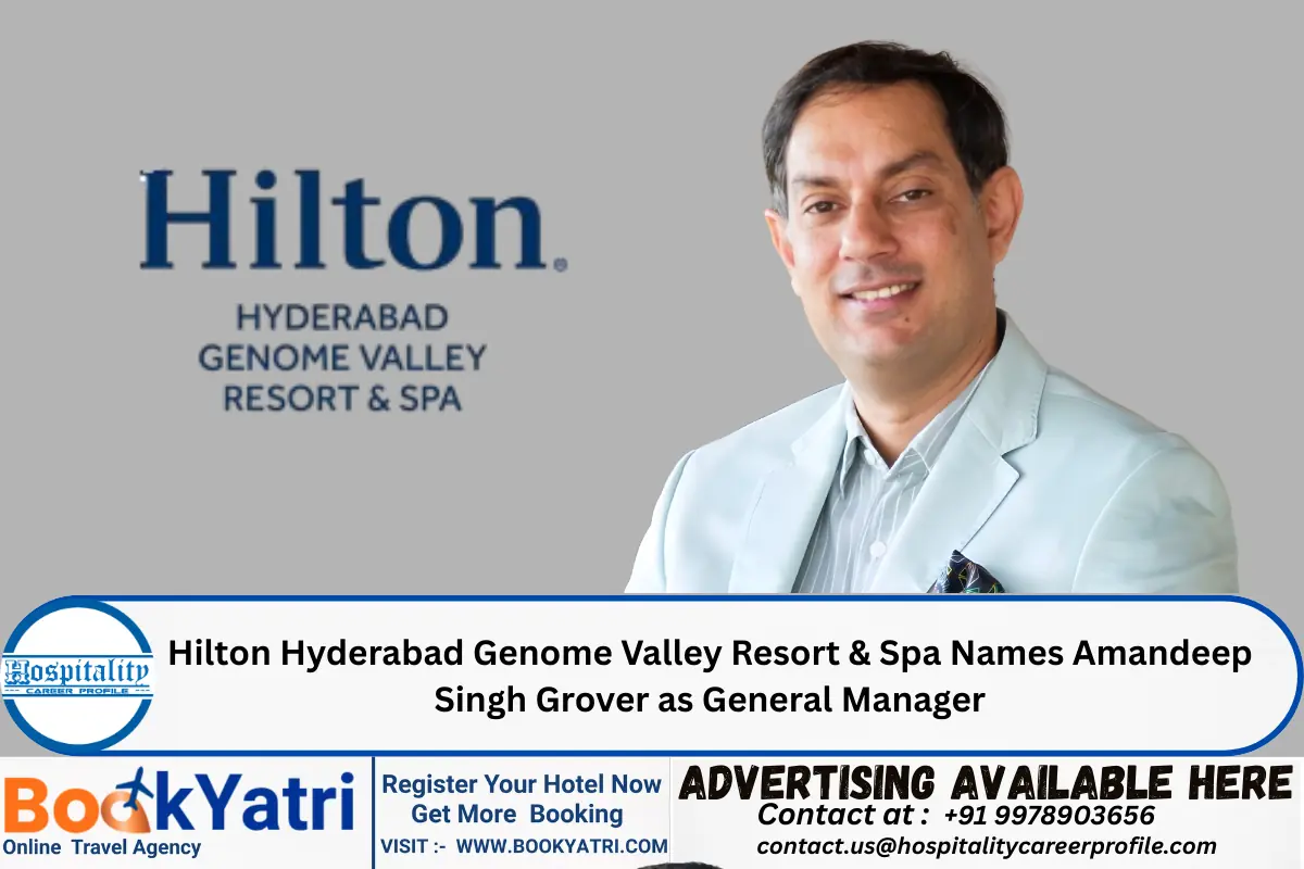 Hilton Hyderabad Genome Valley Resort & Spa Names Amandeep Singh Grover as General Manager