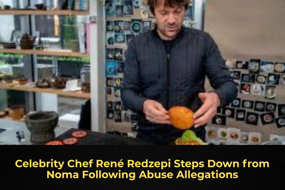 Celebrity Chef René Redzepi Steps Down from Noma Following Abuse Allegations