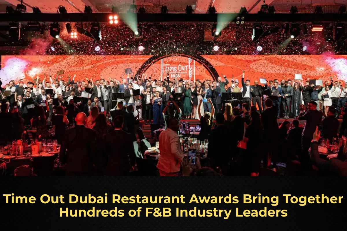 Time Out Dubai Restaurant Awards Bring Together Hundreds of F&B Industry Leaders