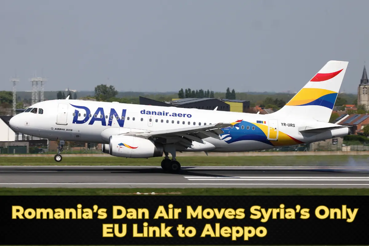 Romania’s Dan Air Moves Syria’s Only EU Link to Aleppo