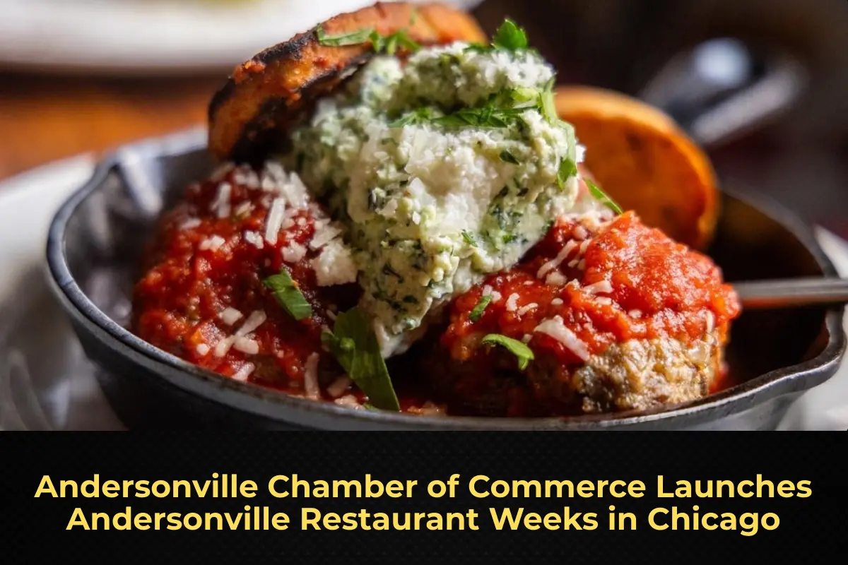 Andersonville Chamber of Commerce Launches Andersonville Restaurant Weeks in Chicago
