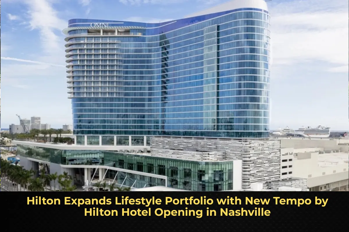 Hilton Expands Lifestyle Portfolio with New Tempo by Hilton Hotel Opening in Nashville