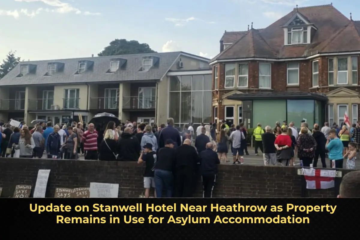 Update on Stanwell Hotel Near Heathrow as Property Remains in Use for Asylum Accommodation