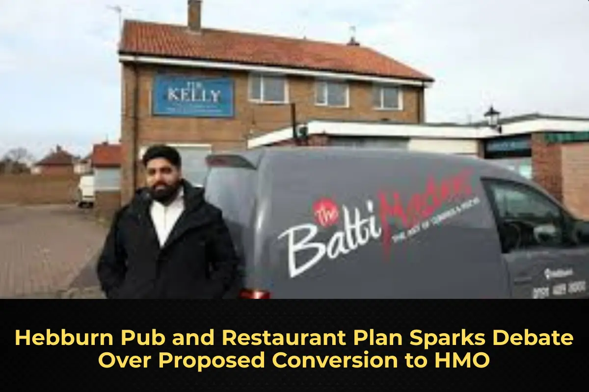 Hebburn Pub and Restaurant Plan Sparks Debate Over Proposed Conversion to HMO