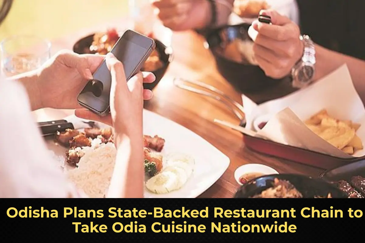 Odisha Plans State-Backed Restaurant Chain to Take Odia Cuisine Nationwide
