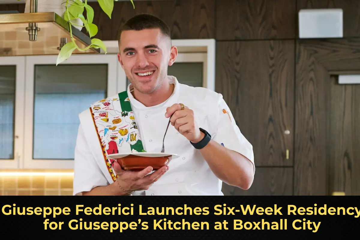 Giuseppe Federici Launches Six-Week Residency for Giuseppe’s Kitchen at Boxhall City