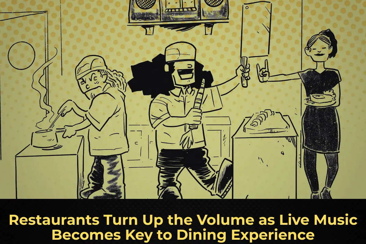 Restaurants Turn Up the Volume as Live Music Becomes Key to Dining Experience