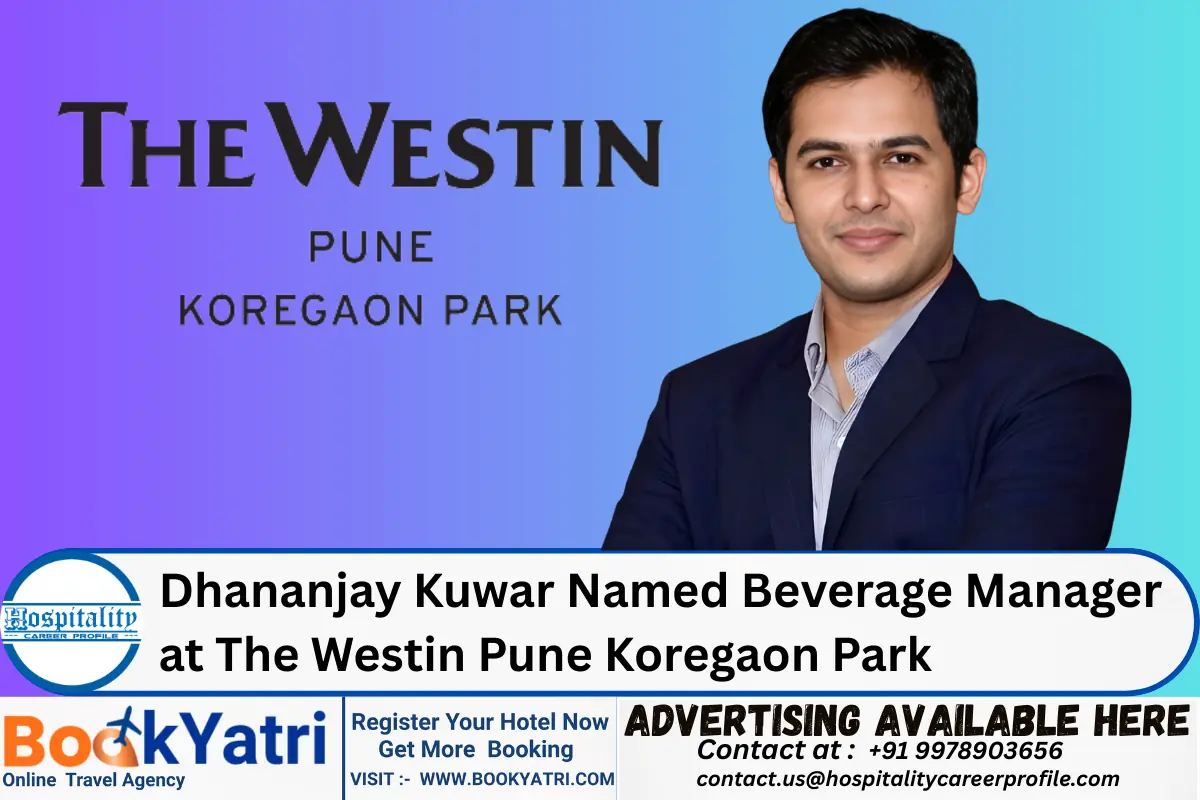 Dhananjay Kuwar Named Beverage Manager at The Westin Pune Koregaon Park