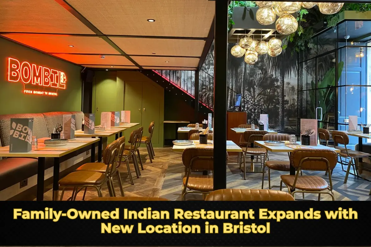 Family-Owned Indian Restaurant Expands with New Location in Bristol