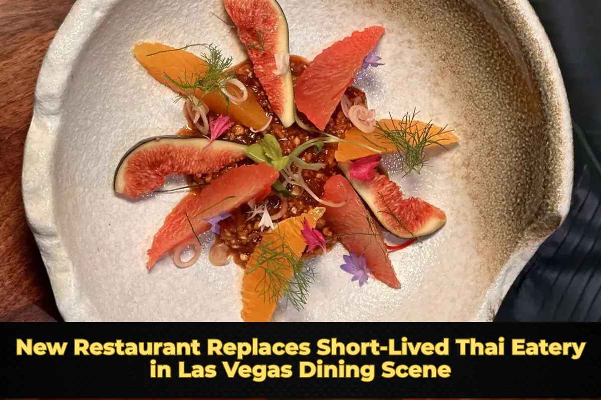 New Restaurant Replaces Short-Lived Thai Eatery in Las Vegas Dining Scene