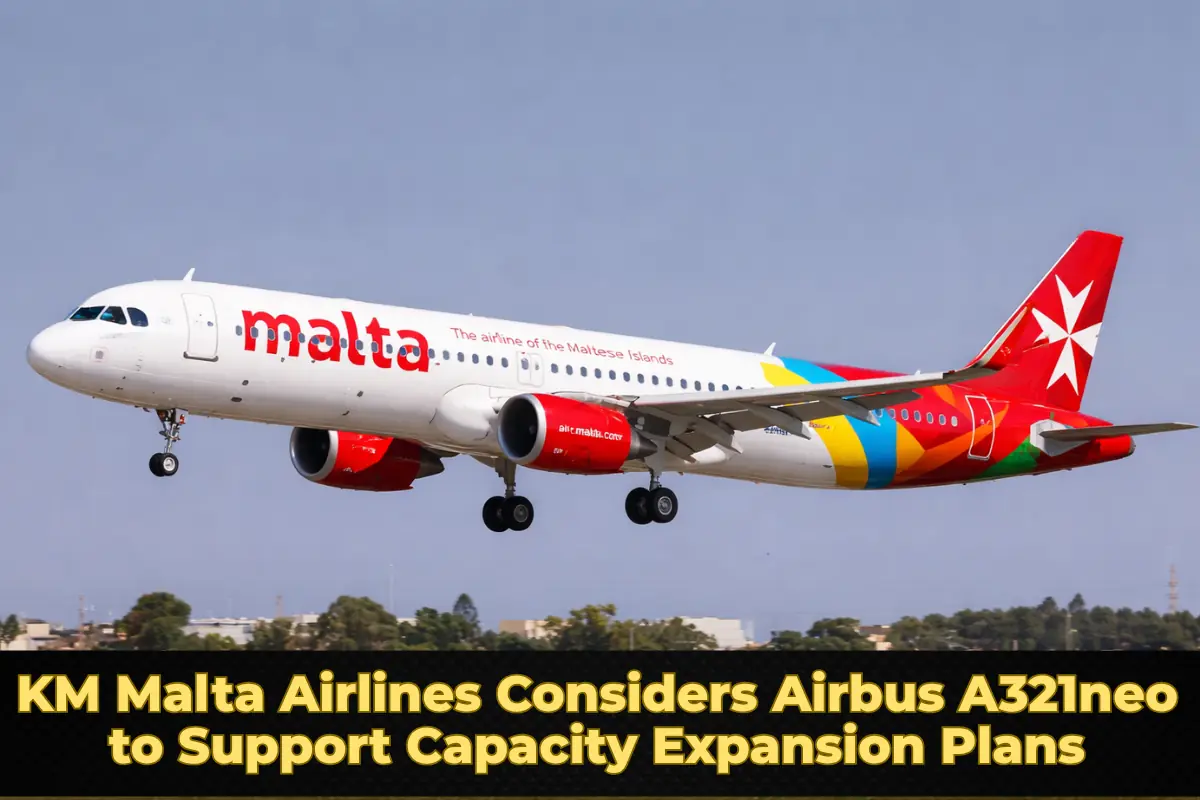 KM Malta Airlines Considers Airbus A321neo to Support Capacity Expansion Plans