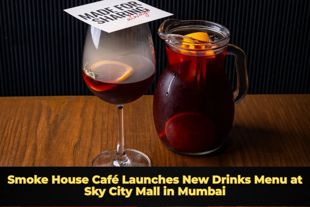 Smoke House Café Launches New Drinks Menu at Sky City Mall in Mumbai