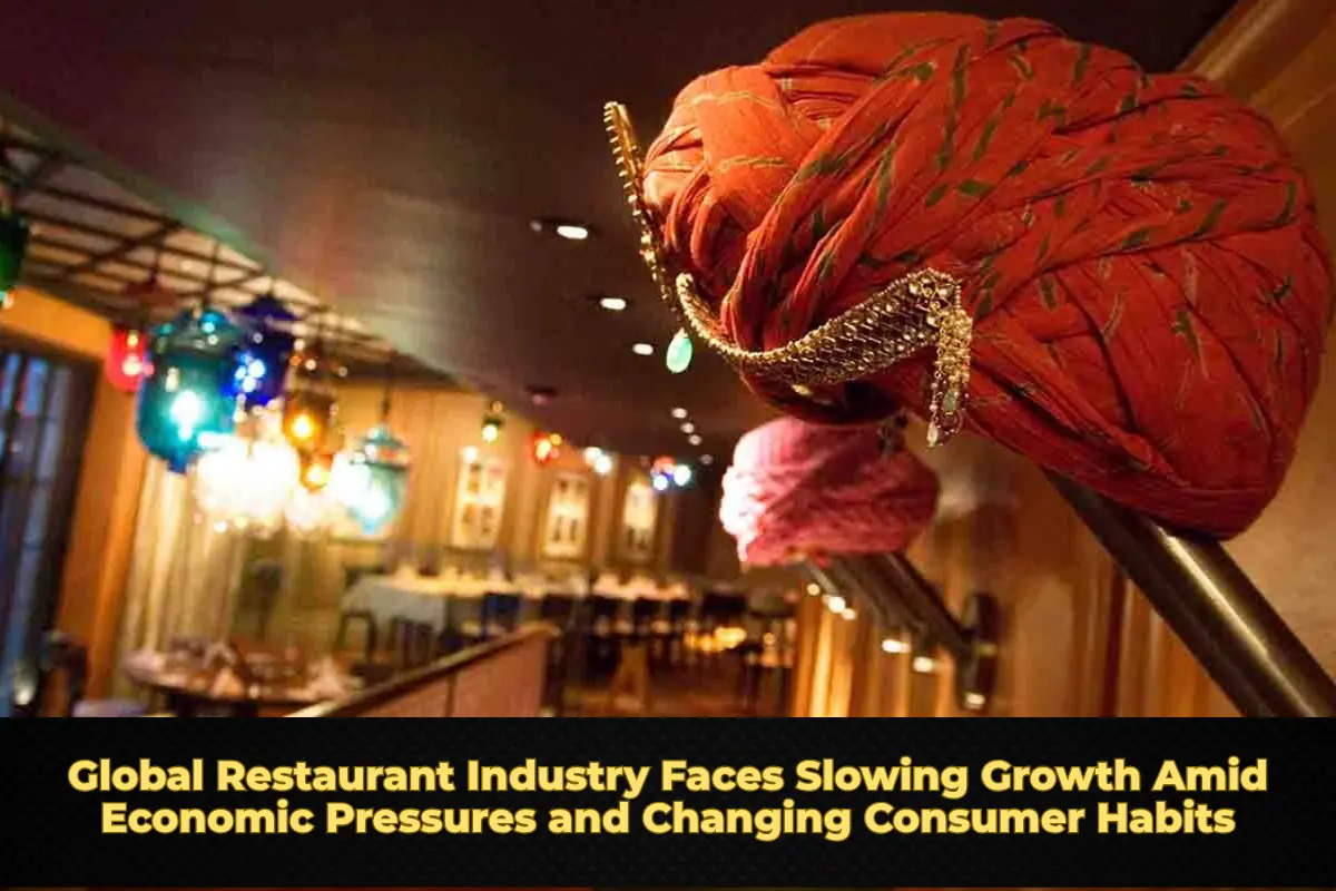 Global Restaurant Industry Faces Slowing Growth Amid Economic Pressures and Changing Consumer Habits