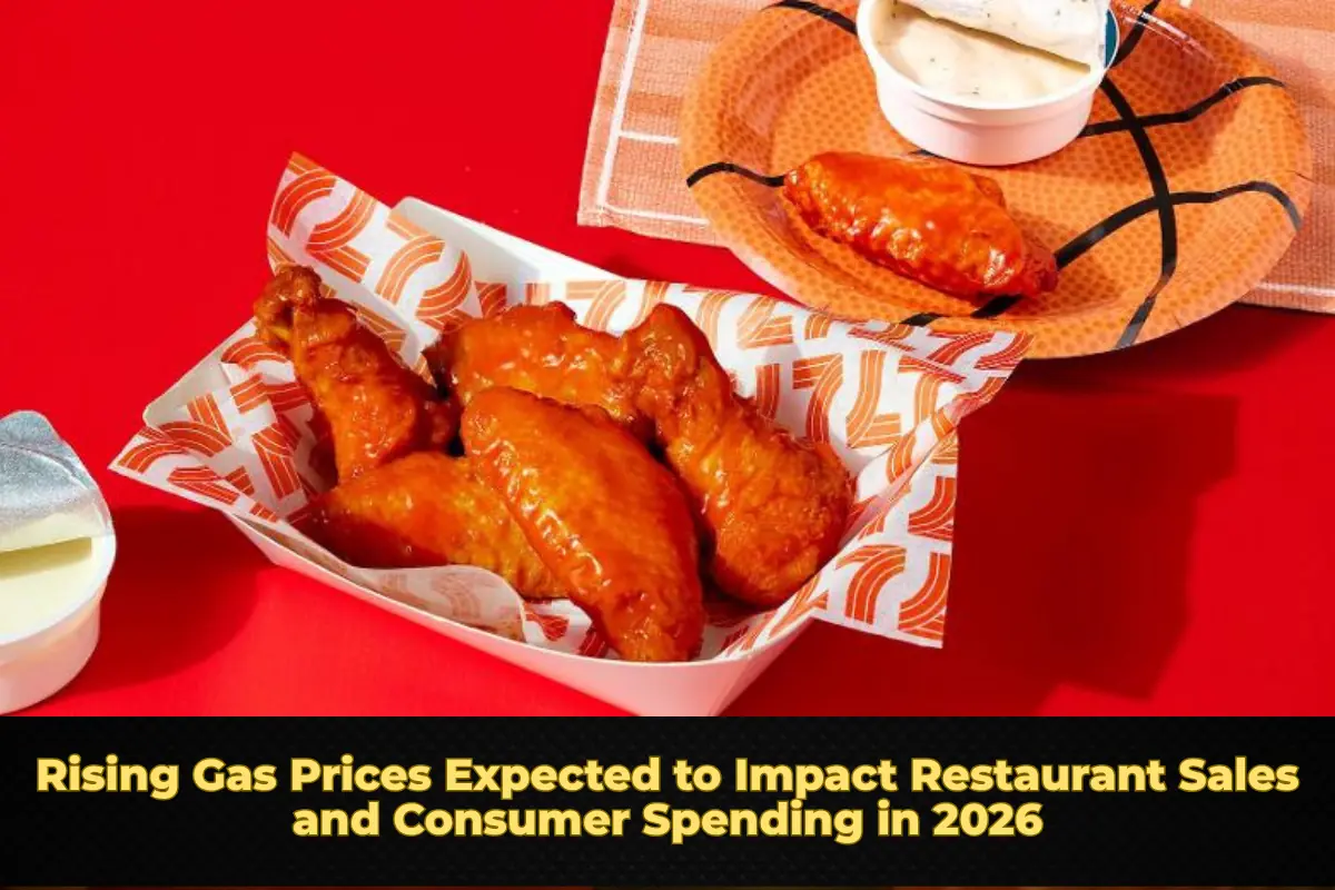 Rising Gas Prices Expected to Impact Restaurant Sales and Consumer Spending in 2026