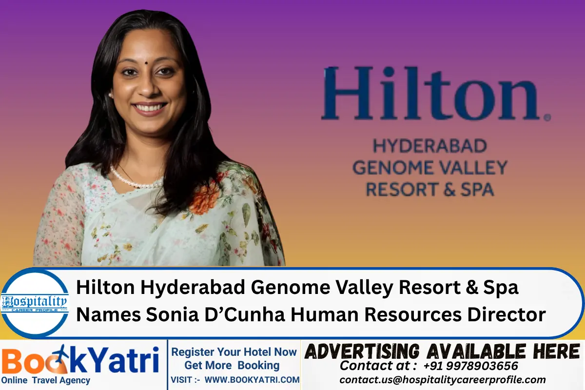 Hilton Hyderabad Genome Valley Resort & Spa Names Sonia D’Cunha Human Resources Director