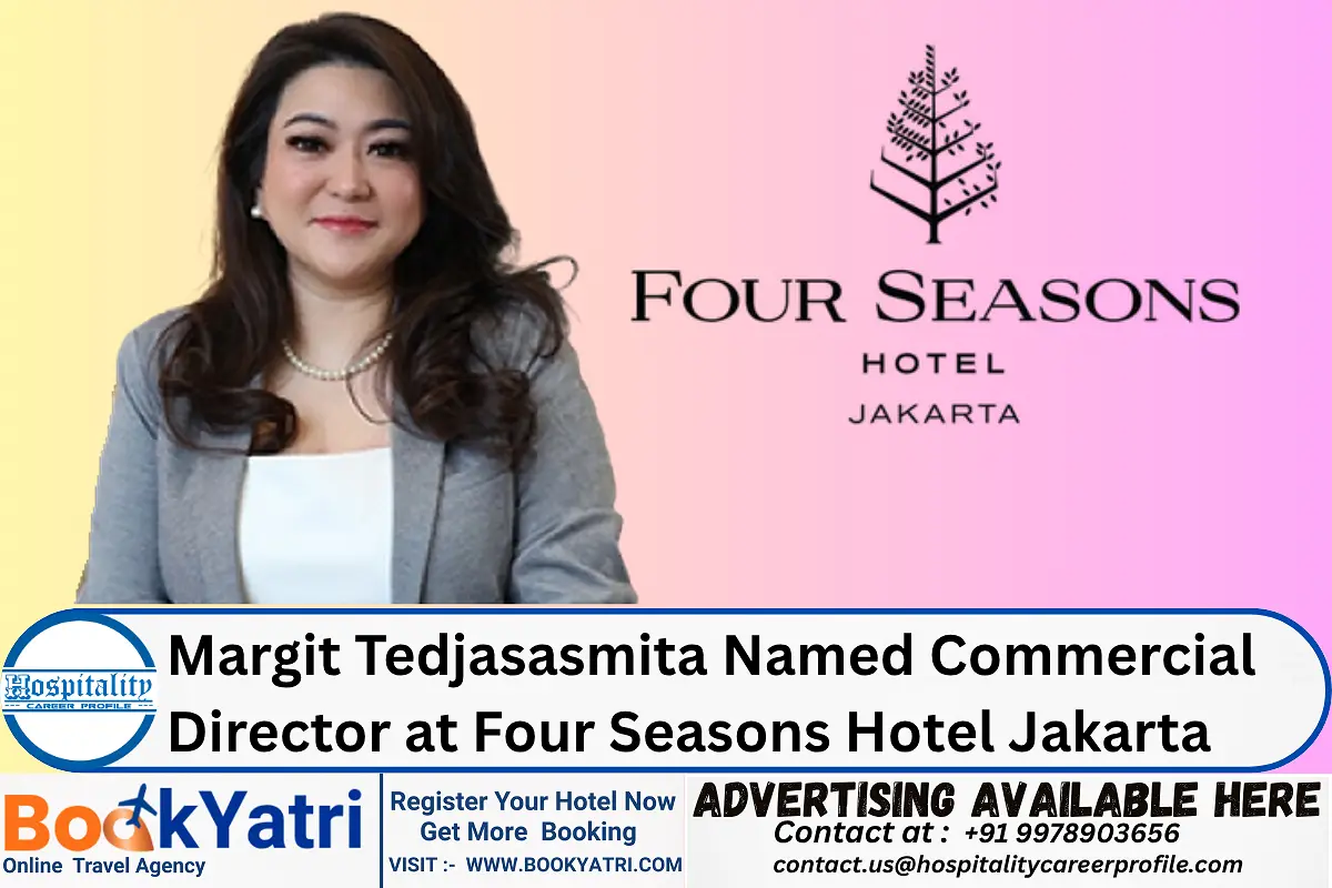 Margit Tedjasasmita Named Commercial Director at Four Seasons Hotel Jakarta