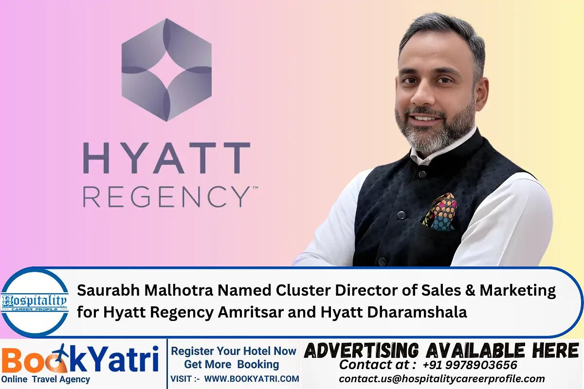 Saurabh Malhotra Named Cluster Director of Sales & Marketing for Hyatt Regency Amritsar and Hyatt Dharamshala