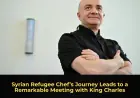Syrian Refugee Chef’s Journey Leads to a Remarkable Meeting with King Charles