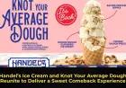 Handel’s Ice Cream and Knot Your Average Dough Reunite to Deliver a Sweet Comeback Experience
