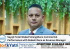 Sayaji Hotel Wakad Strengthens Commercial Performance with Rakesh Rane as Revenue Manager