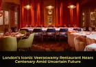 London’s Iconic Veeraswamy Restaurant Nears Centenary Amid Uncertain Future
