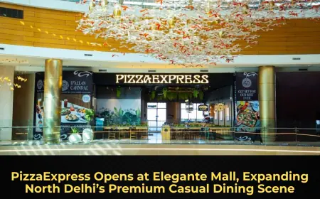 PizzaExpress Opens at Elegante Mall, Expanding North Delhi’s Premium Casual Dining Scene