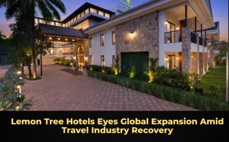 Lemon Tree Hotels Eyes Global Expansion Amid Travel Industry Recovery