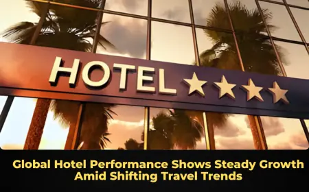 Global Hotel Performance Shows Steady Growth Amid Shifting Travel Trends