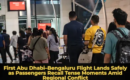 First Abu Dhabi–Bengaluru Flight Lands Safely as Passengers Recall Tense Moments Amid Regional Conflict