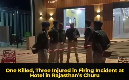 One Killed, Three Injured in Firing Incident at Hotel in Rajasthan’s Churu