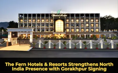 The Fern Hotels & Resorts Strengthens North India Presence with Gorakhpur Signing