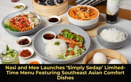Nasi and Mee Launches ‘Simply Sedap’ Limited-Time Menu Featuring Southeast Asian Comfort Dishes