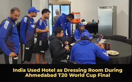 India Used Hotel as Dressing Room During Ahmedabad T20 World Cup Final