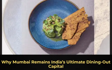 Why Mumbai Remains India’s Ultimate Dining‑Out Capital