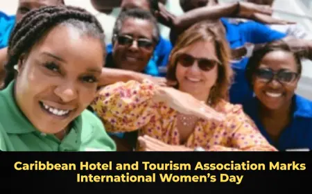 Caribbean Hotel and Tourism Association Marks International Women’s Day