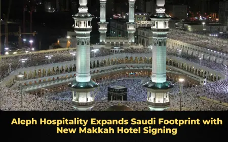 Aleph Hospitality Expands Saudi Footprint with New Makkah Hotel Signing