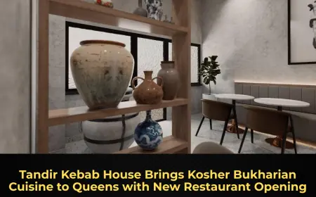 Tandir Kebab House Brings Kosher Bukharian Cuisine to Queens with New Restaurant Opening