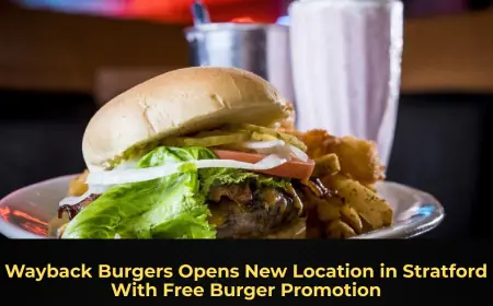 Wayback Burgers Opens New Location in Stratford With Free Burger Promotion