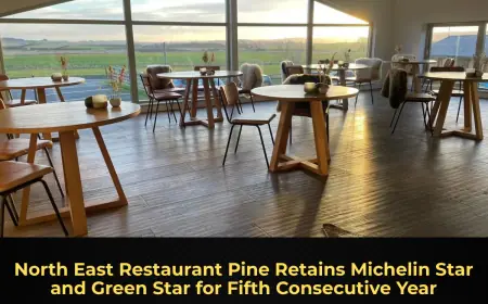 North East Restaurant Pine Retains Michelin Star and Green Star for Fifth Consecutive Year