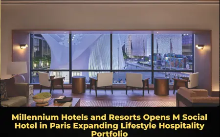 Millennium Hotels and Resorts Opens M Social Hotel in Paris Expanding Lifestyle Hospitality Portfolio