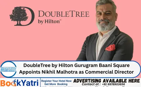DoubleTree by Hilton Gurugram Baani Square Appoints Nikhil Malhotra as Commercial Director