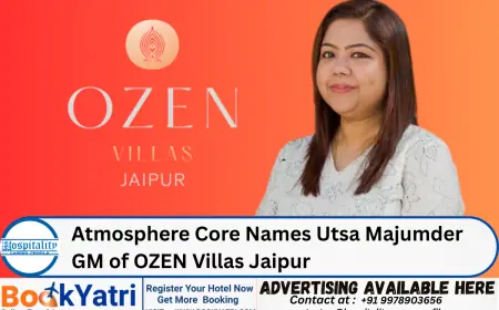 Atmosphere Core Names Utsa Majumder GM of OZEN Villas Jaipur
