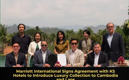 Marriott International Signs Agreement with KS Hotels to Introduce Luxury Collection to Cambodia and Laos