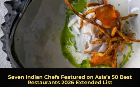 Seven Indian Chefs Featured on Asia’s 50 Best Restaurants 2026 Extended List