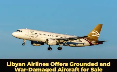 Libyan Airlines Offers Grounded and War‑Damaged Aircraft for Sale
